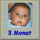 dritter Monat - third month