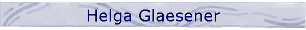Helga Glaesener