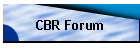 CBR Forum