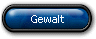 Gewalt