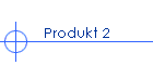Produkt 2