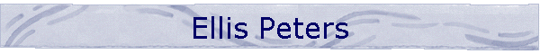 Ellis Peters