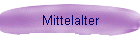 Mittelalter