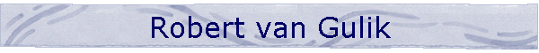 Robert van Gulik