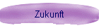 Zukunft
