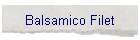 Balsamico Filet