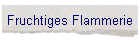 Fruchtiges Flammerie