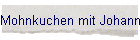 Mohnkuchen mit Johannisbeeren