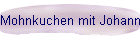 Mohnkuchen mit Johannisbeeren