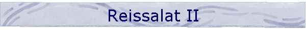 Reissalat II