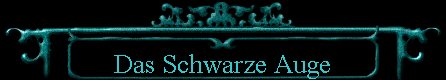 Das Schwarze Auge