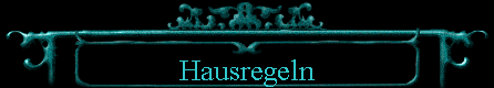 Hausregeln