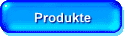 Produkte
