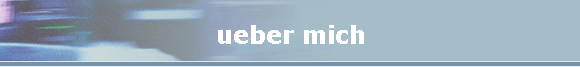 ueber mich