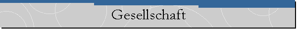 Gesellschaft