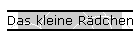 Das kleine Rdchen