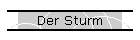 Der Sturm
