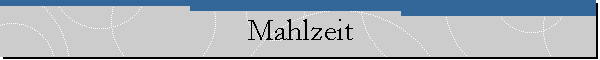 Mahlzeit