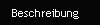Beschreibung