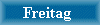 Freitag 2003