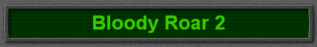 Bloody Roar 2