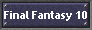 Final Fantasy 10