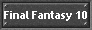 Final Fantasy 10