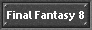 Final Fantasy 8