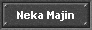 Neka Majin
