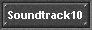 Soundtrack10