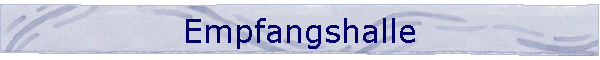 Empfangshalle