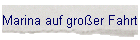 Marina auf gro�er Fahrt
