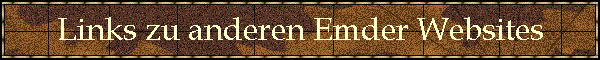 Links zu anderen Emder Websites