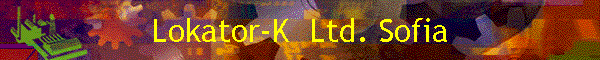 Lokator-K  Ltd. Sofia