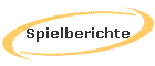 Spielberichte