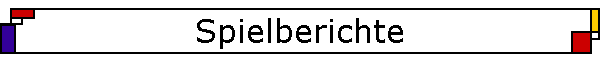Spielberichte