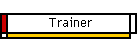 Trainer
