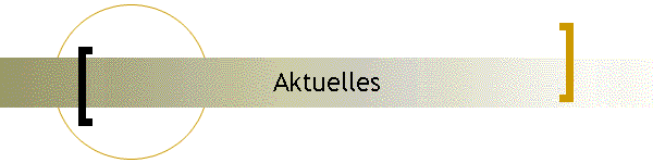 Aktuelles
