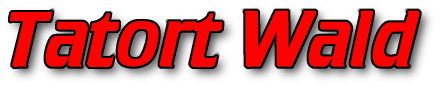 Tatort Wald