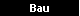 Bau