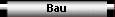 Bau