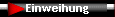 Einweihung