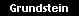 Grundstein