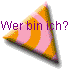 Wer bin ich?