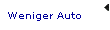 Weniger Auto