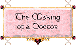 The Making of a Doctor
