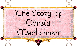 The Story of Donald MacLennan