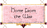Home From the War