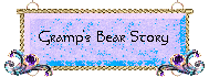Gramp's Bear Story
