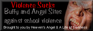 Buffy and Angel Sites Against Violence